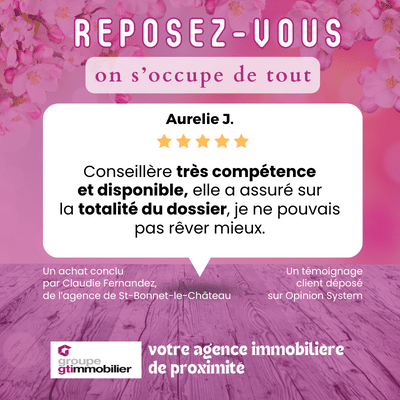 Avis client - Aurelie J. sur GTI Immobilier Témoignage de Aurelie J. pour GTI Immobilier : 'Conseillère très compétente et disponible, elle a assuré sur la totalité du dossier, je ne pouvais pas rêver mieux.'